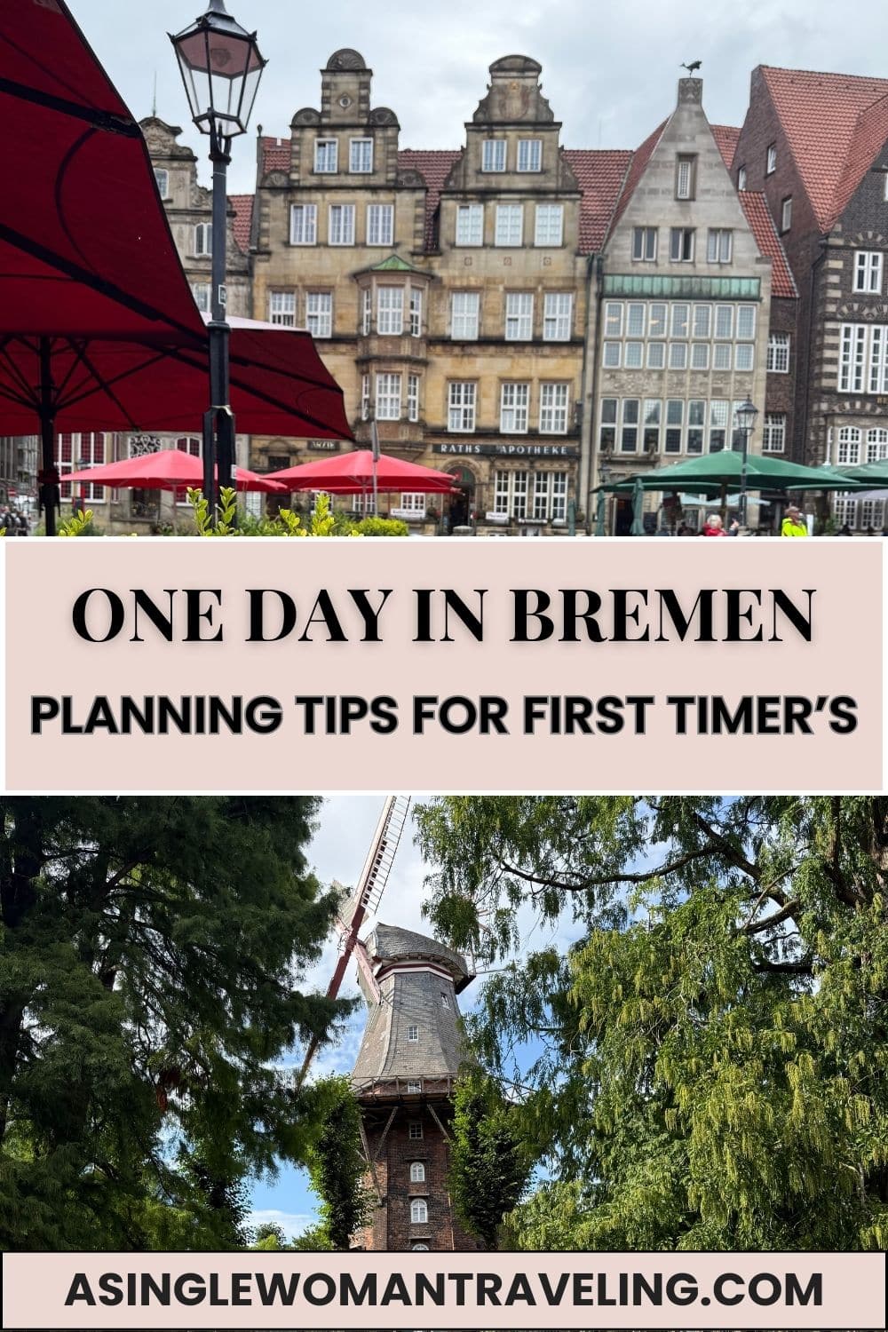 One day in Bremen Germany featuring Marktplatz historic buildings and the M&uuml;hle am Wall windmill, perfect for a first time visit