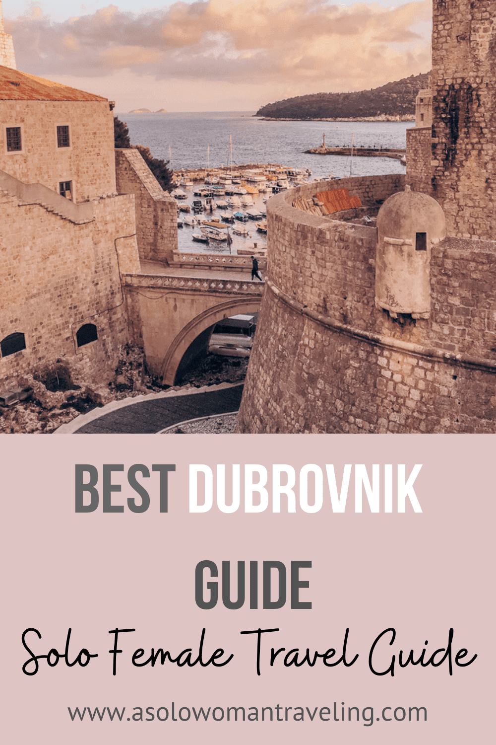 Best Dubrovnik Guide