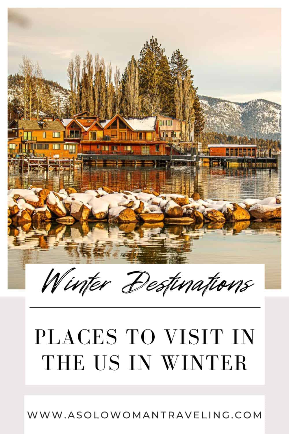 35 Travel Destinations in Winter in the US