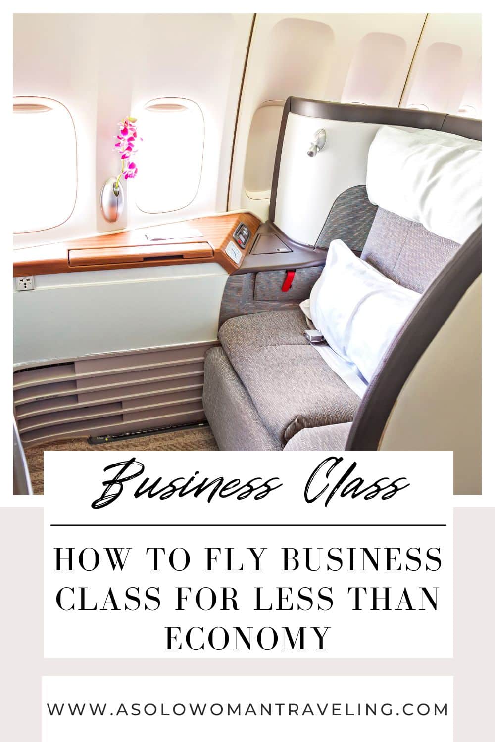 Fly Business Class for Less!
