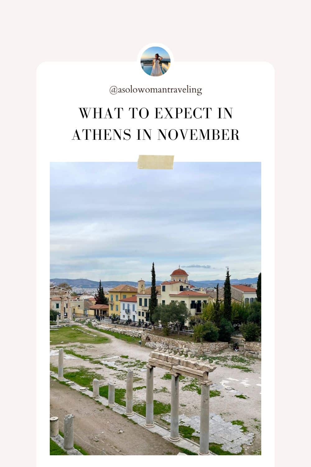 Best Tips for Visiting Athens in November