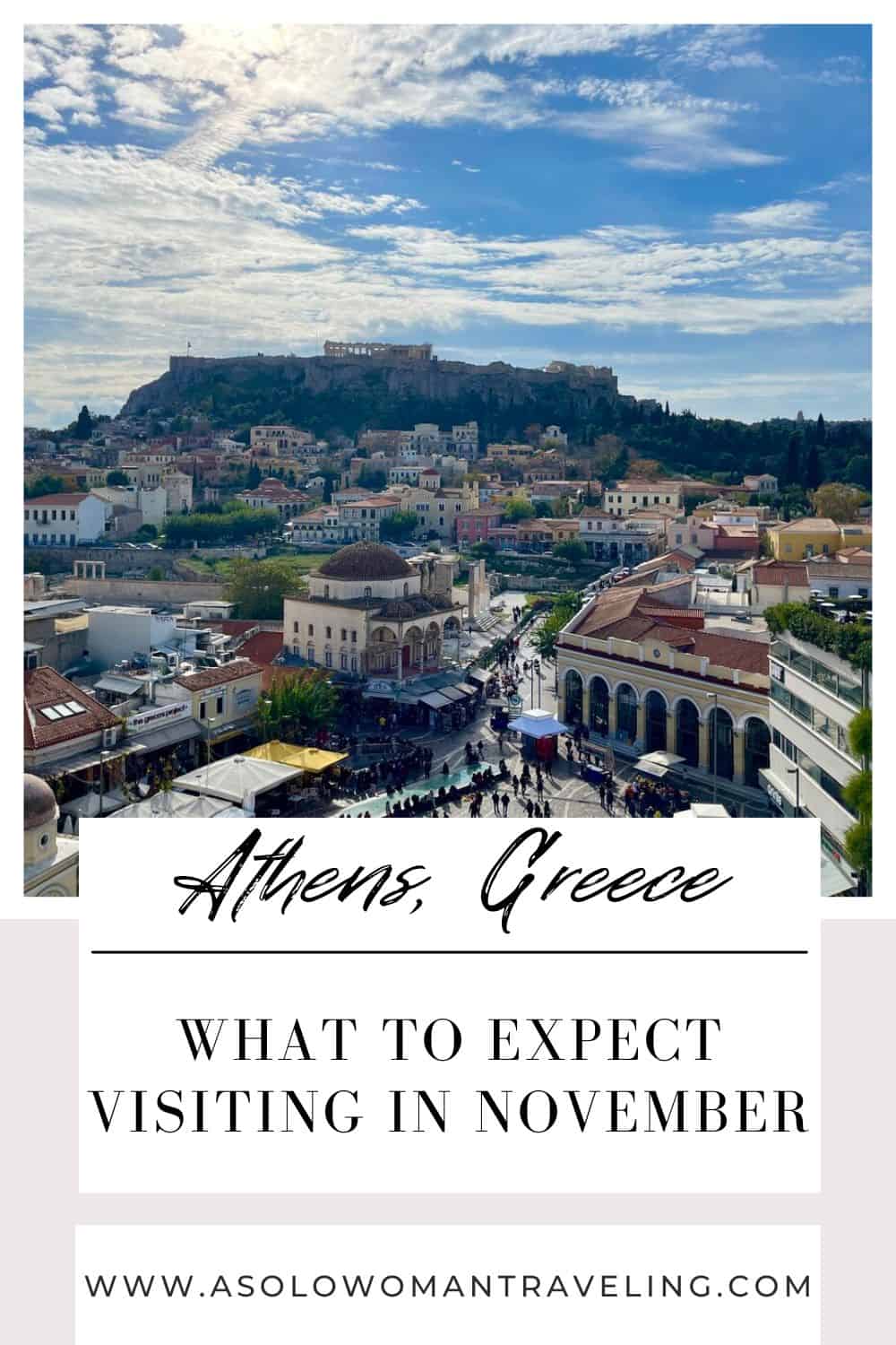 Athens Greece in November Travel Tips