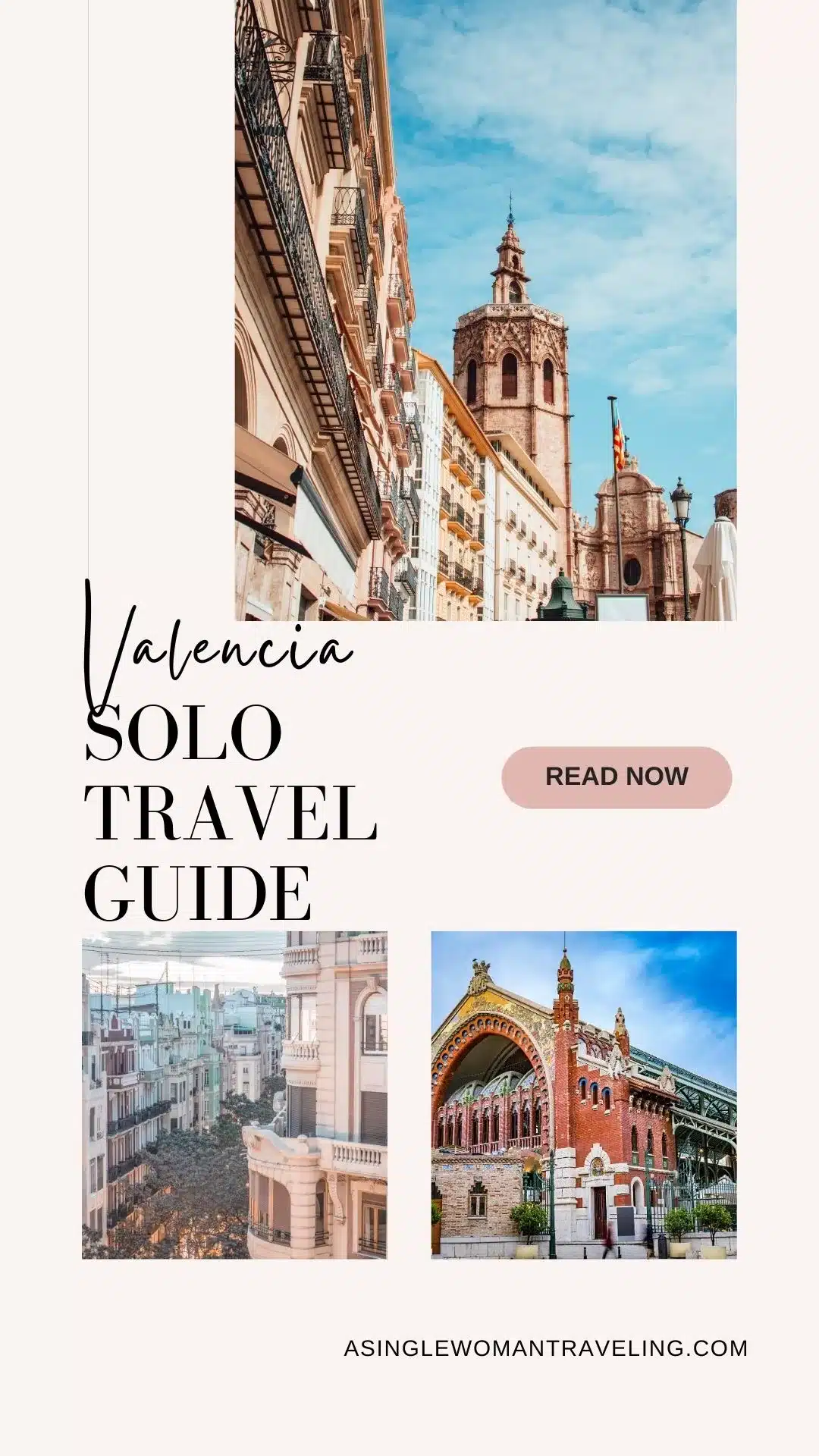Valencia Solo Travel Trips