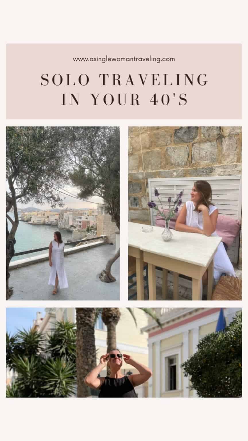 Ultimate Guide for Women Solo Traveling In Your 40s