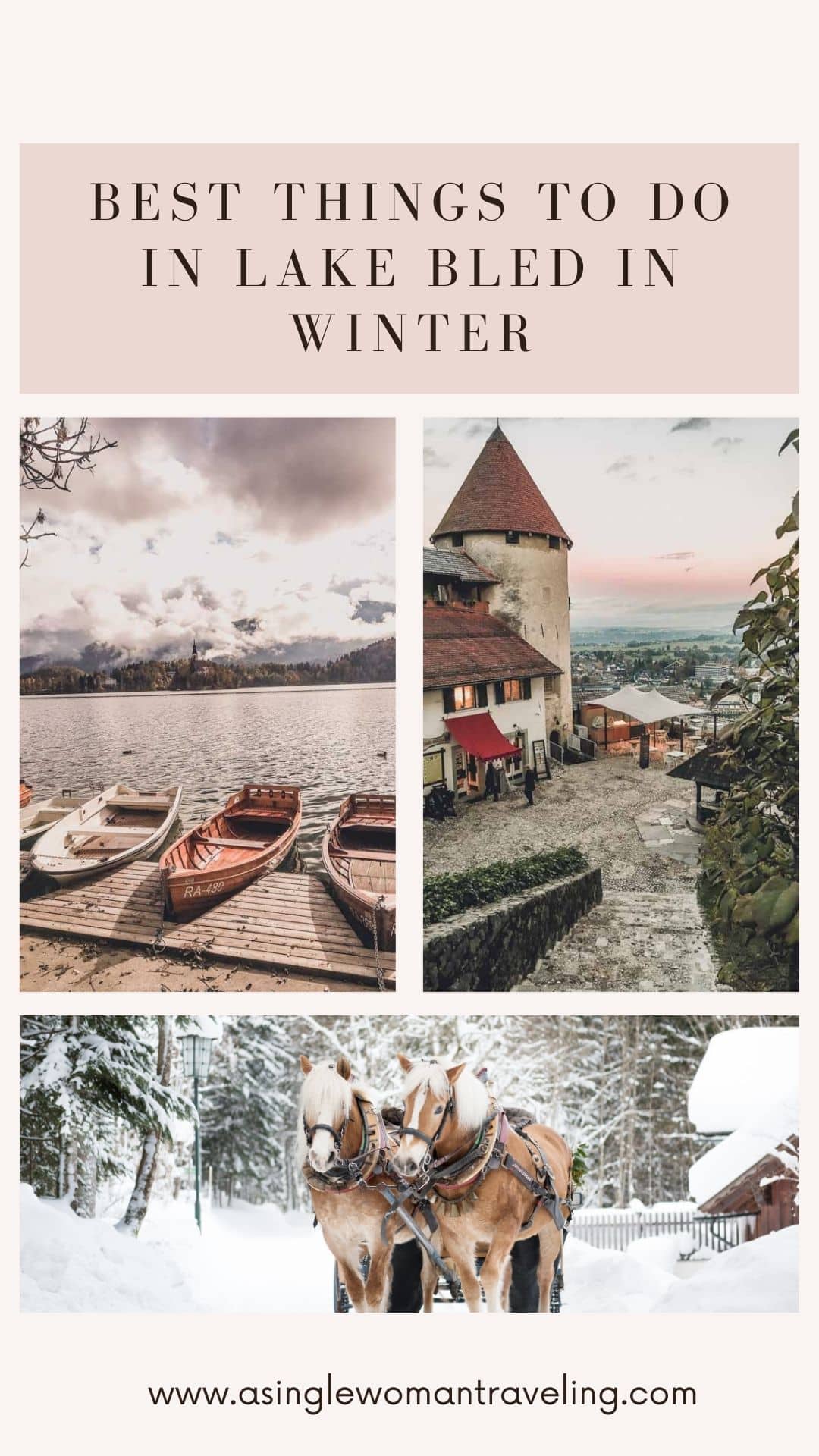 A collage of winter activities at Lake Bled, including wooden boats on the shore, a snowy path leading to a castle, and a horse-drawn sleigh on a snow-covered trail.
