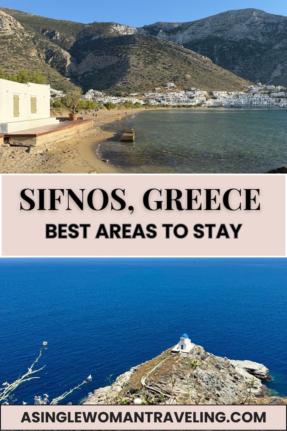 Coastal views and hillside villages in Sifnos, Greece, highlighting the best areas to stay on the island, including beach towns and traditional villages.