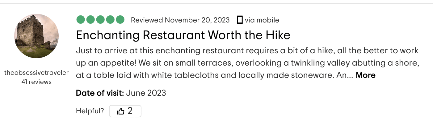 Theobsessivetraveler reviews the restaurant as an "Enchanting Restaurant Worth the Hike," describing the unique experience of dining on small terraces with a picturesque view, emphasizing the local stoneware and table settings.