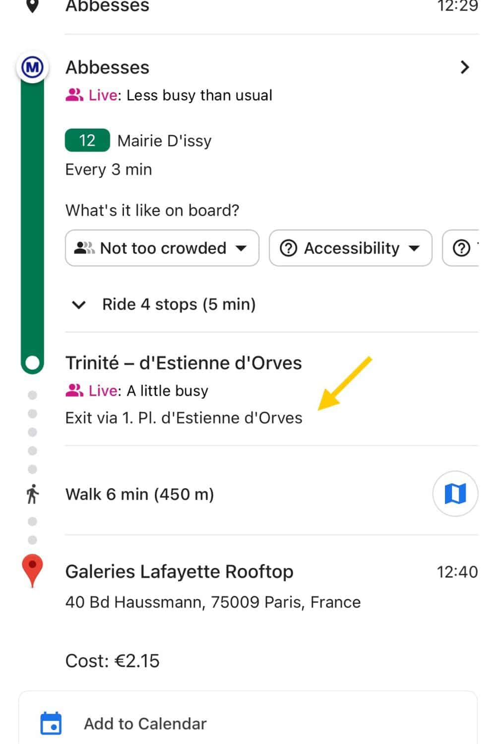 smartphone displaying a navigation app with route details for travel in Paris. It indicates the journey from Abbesses to the Galeries Lafayette Rooftop via the Mairie D'issy metro line 12, including live updates on crowd levels and accessibility.